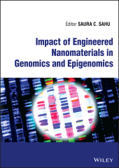 E-book, Impact of Engineered Nanomaterials in Genomics and Epigenomics, Wiley