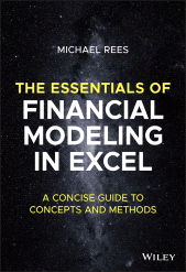 eBook, The Essentials of Financial Modeling in Excel : A Concise Guide to Concepts and Methods, John Wiley & Sons