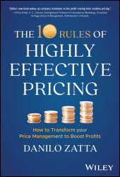 eBook, The 10 Rules of Highly Effective Pricing : How to Transform Your Price Management to Boost Profits, John Wiley & Sons