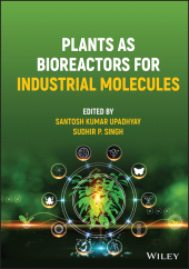 E-book, Plants as Bioreactors for Industrial Molecules, John Wiley & Sons