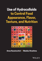 E-book, Use of Hydrocolloids to Control Food Appearance, Flavor, Texture, and Nutrition, John Wiley & Sons