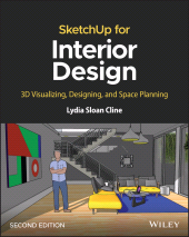 eBook, SketchUp for Interior Design : 3D Visualizing, Designing, and Space Planning, John Wiley & Sons