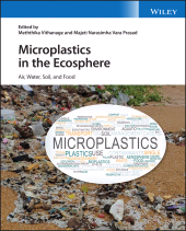 E-book, Microplastics in the Ecosphere : Air, Water, Soil, and Food, John Wiley & Sons