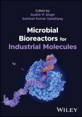 E-book, Microbial Bioreactors for Industrial Molecules, John Wiley & Sons