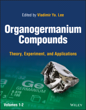 E-book, Organogermanium Compounds : Theory, Experiment, and Applications, 2 Volumes, John Wiley & Sons