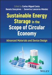 E-book, Sustainable Energy Storage in the Scope of Circular Economy : Advanced Materials and Device Design, John Wiley & Sons
