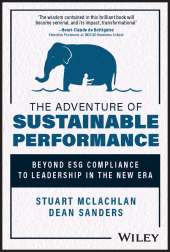 eBook, The Adventure of Sustainable Performance : Beyond ESG Compliance to Leadership in the New Era, John Wiley & Sons