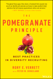 E-book, The Pomegranate Principle : Best Practices in Diversity Recruiting, John Wiley & Sons
