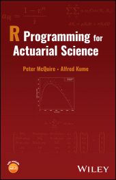 eBook, R Programming for Actuarial Science, John Wiley & Sons