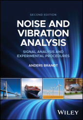 E-book, Noise and Vibration Analysis : Signal Analysis and Experimental Procedures, John Wiley & Sons