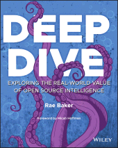 E-book, Deep Dive : Exploring the Real-world Value of Open Source Intelligence, John Wiley & Sons