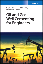 E-book, Oil and Gas Well Cementing for Engineers, John Wiley & Sons