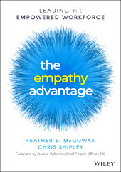 E-book, The Empathy Advantage : Leading the Empowered Workforce, John Wiley & Sons