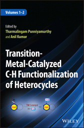 E-book, Transition-Metal-Catalyzed C-H Functionalization of Heterocycles, 2 Volumes, John Wiley & Sons