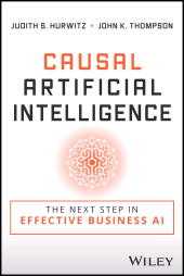 E-book, Causal Artificial Intelligence : The Next Step in Effective Business AI, John Wiley & Sons
