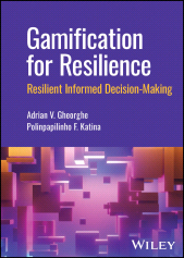 E-book, Gamification for Resilience : Resilient Informed Decision Making, John Wiley & Sons