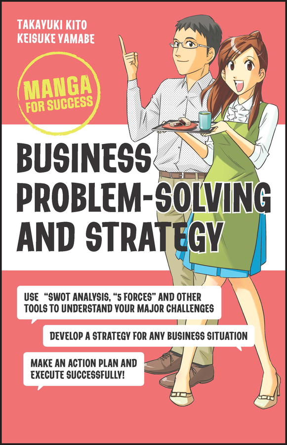 E-book, Business Problem-Solving and Strategy : Manga for Success, John Wiley & Sons