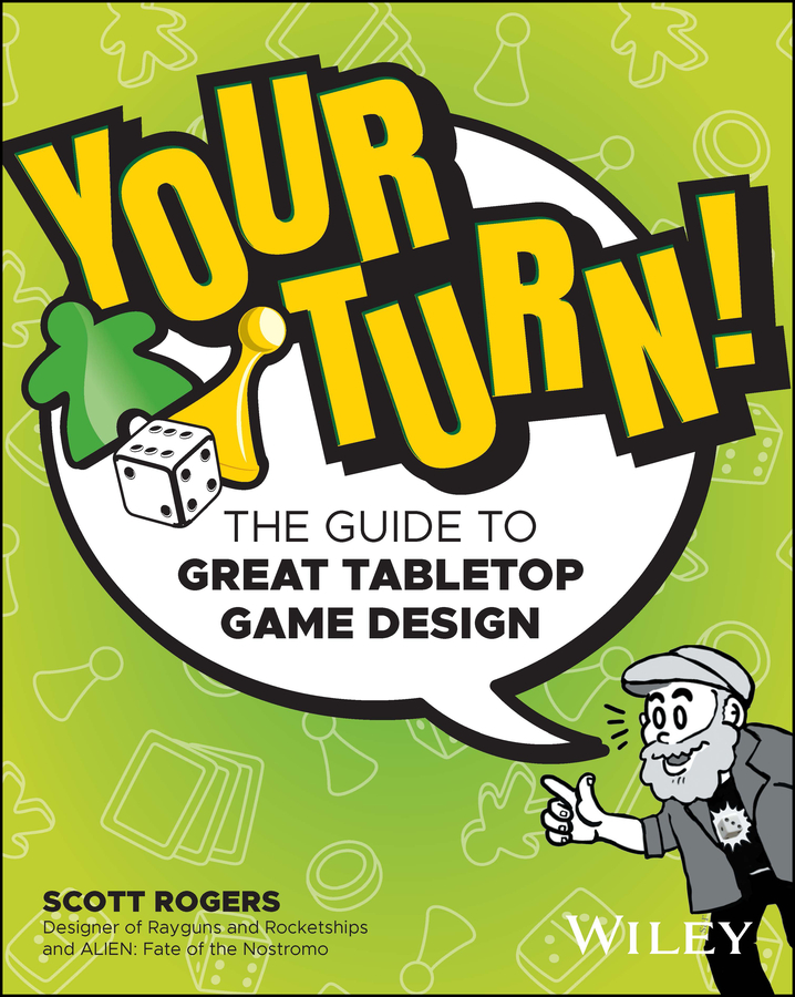 E-book, Your Turn! : The Guide to Great Tabletop Game Design, John Wiley & Sons