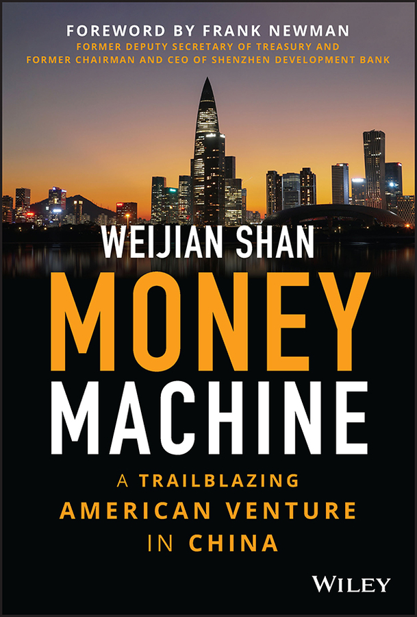 E-book, Money Machine : A Trailblazing American Venture in China, John Wiley & Sons