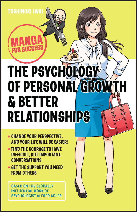 E-book, The Psychology of Personal Growth and Better Relationships : Manga for Success, John Wiley & Sons