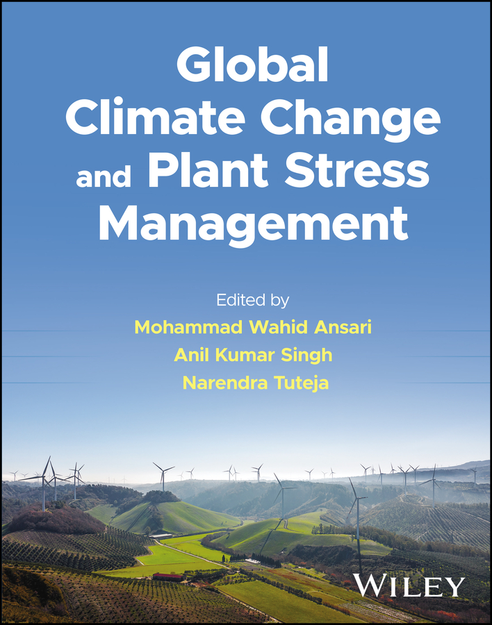 E-book, Global Climate Change and Plant Stress Management, John Wiley & Sons