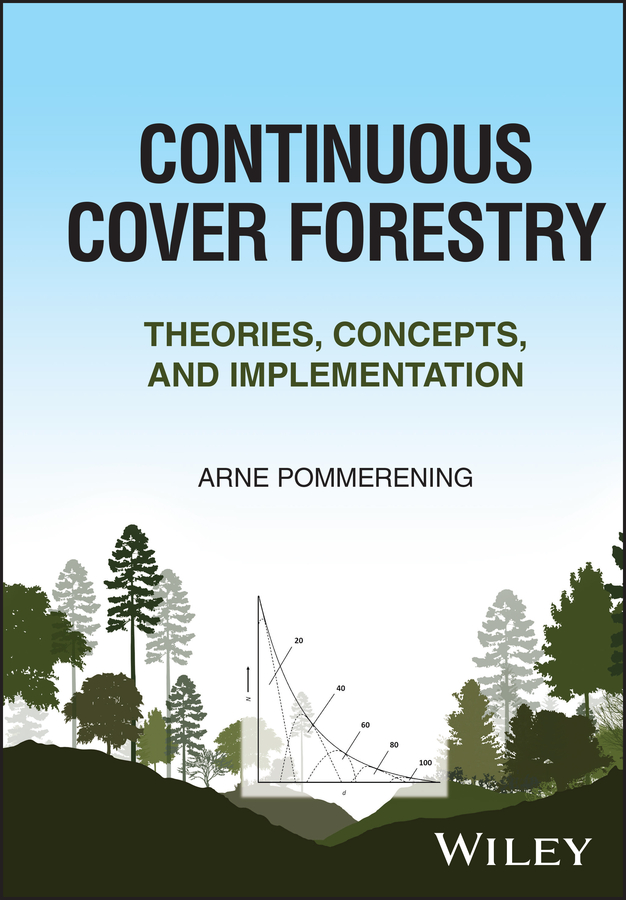 eBook, Continuous Cover Forestry : Theories, Concepts, and Implementation, John Wiley & Sons