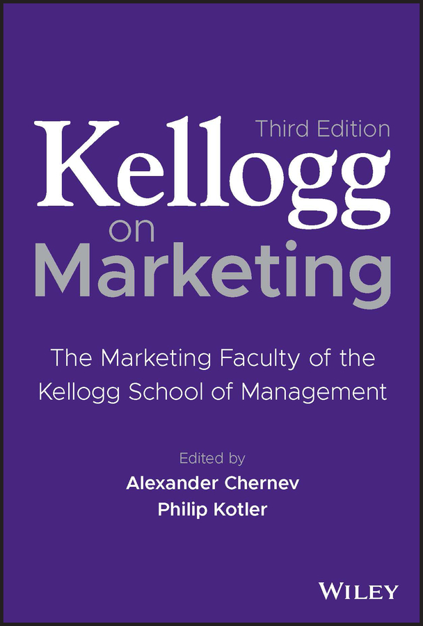 E-book, Kellogg on Marketing : The Marketing Faculty of the Kellogg School of Management, John Wiley & Sons