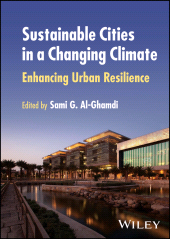 E-book, Sustainable Cities in a Changing Climate : Enhancing Urban Resilience, John Wiley & Sons