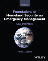 E-book, Foundations of Homeland Security and Emergency Management : Law and Policy, John Wiley & Sons