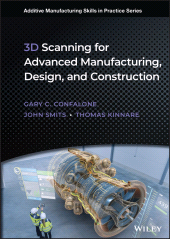 eBook, 3D Scanning for Advanced Manufacturing, Design, and Construction, John Wiley & Sons