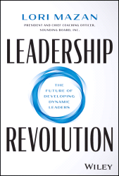 E-book, Leadership Revolution : The Future of Developing Dynamic Leaders, John Wiley & Sons