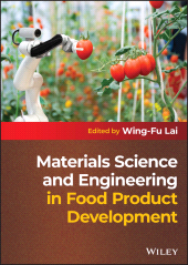 E-book, Materials Science and Engineering in Food Product Development, John Wiley & Sons