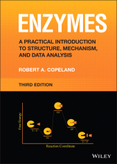 E-book, Enzymes : A Practical Introduction to Structure, Mechanism, and Data Analysis, John Wiley & Sons