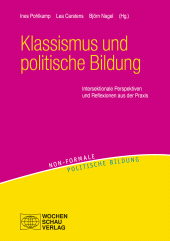 m, Klassismus und politische Bildung : Intersektionale Perspektiven und Reflexionen aus der Praxis, Wochenschau Verlag