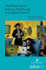 eBook, The Piracy Years : Internet File Sharing in a Global Context, XJTLU