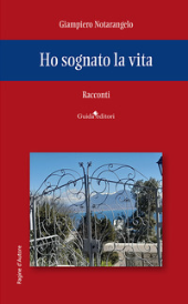 E-book, Ho sognato la vita : racconti, Guida editori