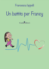 E-book, Un battito per Francy, Guida