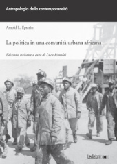 E-book, La politica in una comunità urbana africana, Epstein, A. L. (Arnold Leonard), Ledizioni