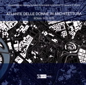 E-book, Atlante delle donne in architettura : Roma 1920-1975, 