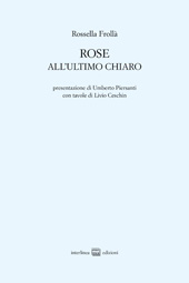 E-book, Rose : all'ultimo chiaro, Interlinea