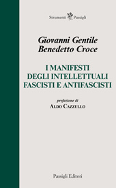 E-book, I manifesti degli intellettuali fascisti e antifascisti, Passigli