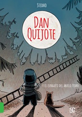 E-book, Dan Quijote y el espagueti del abuelo Pedro, Fondo de Cultura Ecónomica