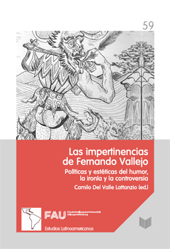 eBook, Las impertinencias de Fernando Vallejo : políticas y estéticas del humor, la ironía y la controversia, Iberoamericana Editorial Vervuert