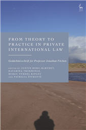 eBook, From Theory to Practice in Private International Law : Gedächtnisschrift for Professor Jonathan Fitchen, Hart Publishing