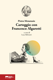 eBook, Carteggio con Francesco Algarotti, Metastasio, Pietro, Genova University Press