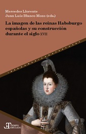 eBook, La imagen de las reinas Habsburgo españolas y su construcción durante el siglo XVII, Iberoamericana