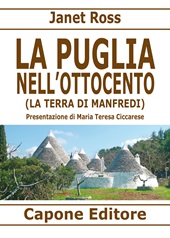 E-book, La Puglia nell'Ottocento : la terra di Manfredi, Ross, Janet, Capone editore