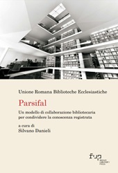 eBook, Parsifal : un modello di collaborazione bibliotecaria per condividere la conoscenza registrata, Firenze University Press