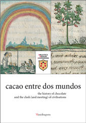 eBook, Cacao entre dos mundos : the history of chocolate and the clash (and meeting) of civilisations, Mandragora