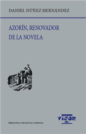 eBook, Azorín, renovador de la novela, Núñez Hernández, Daniel, author, Visor Libros